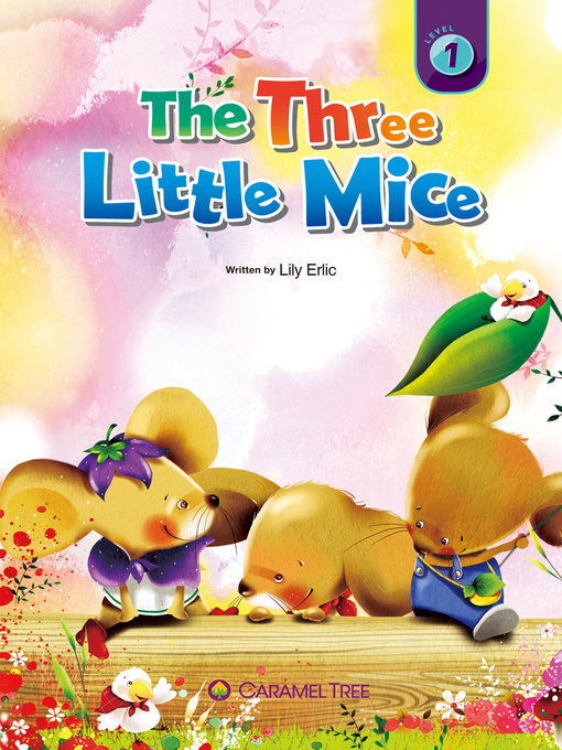 Title details for The Three Little Mice by Lily Erlic - Available